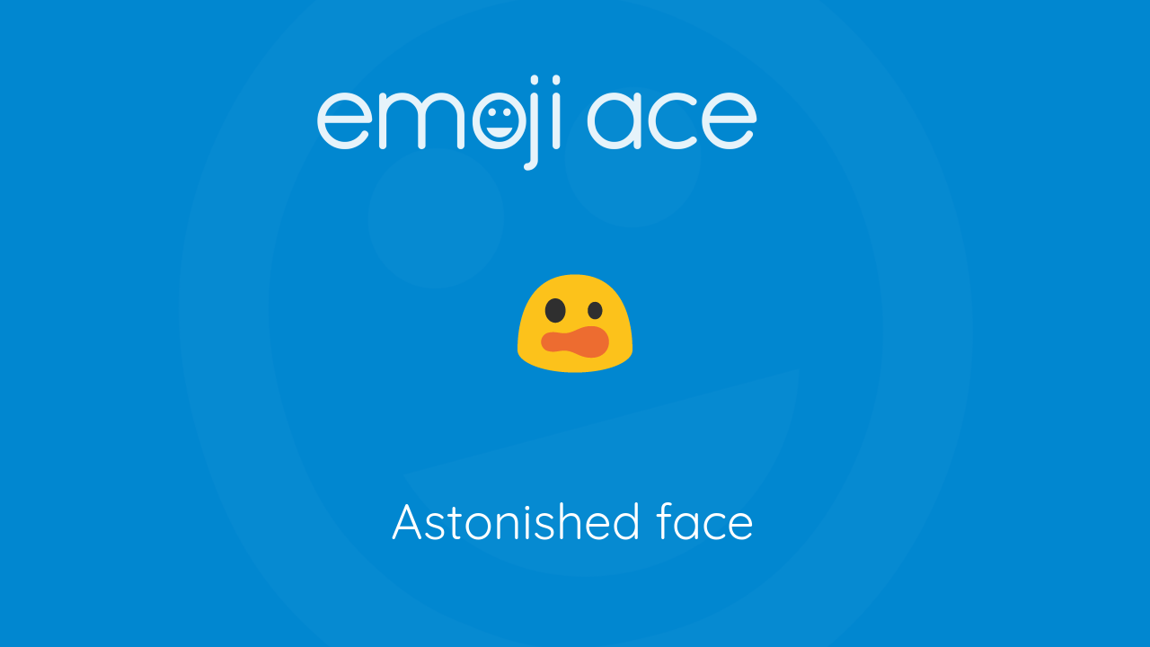 😲 Astonished Face Emoji