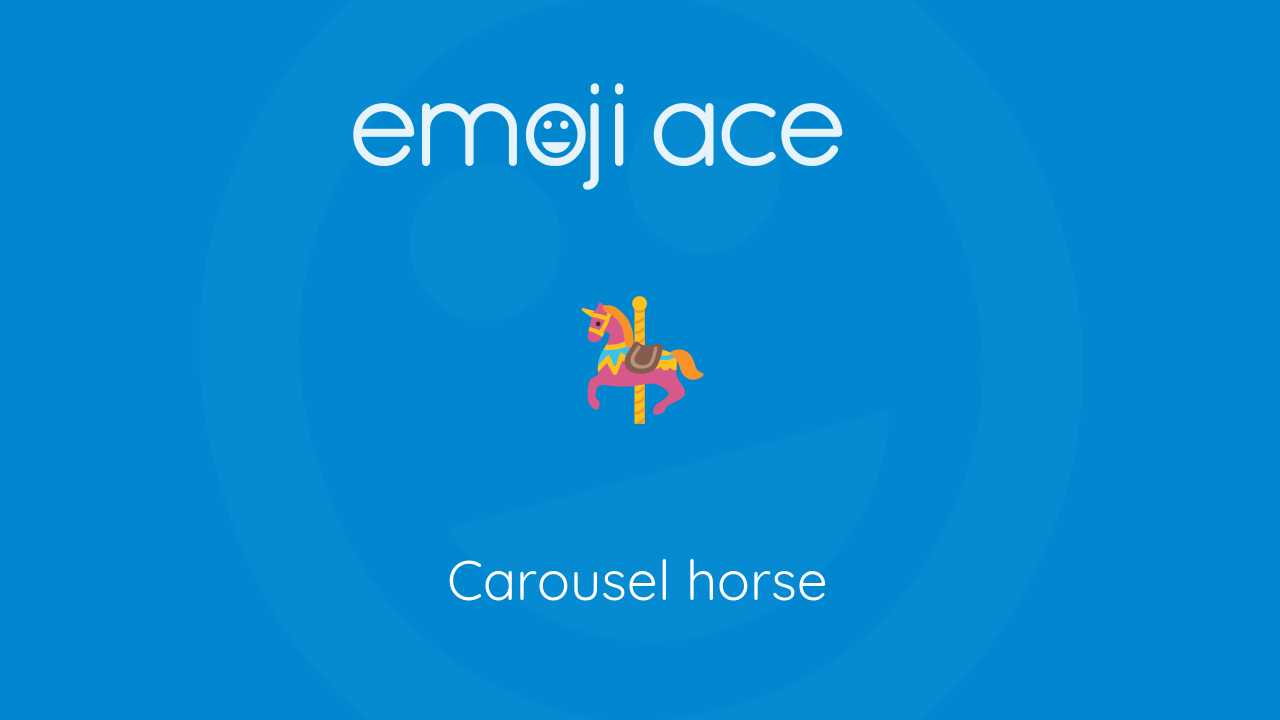 carousel-horse-emoji-ace