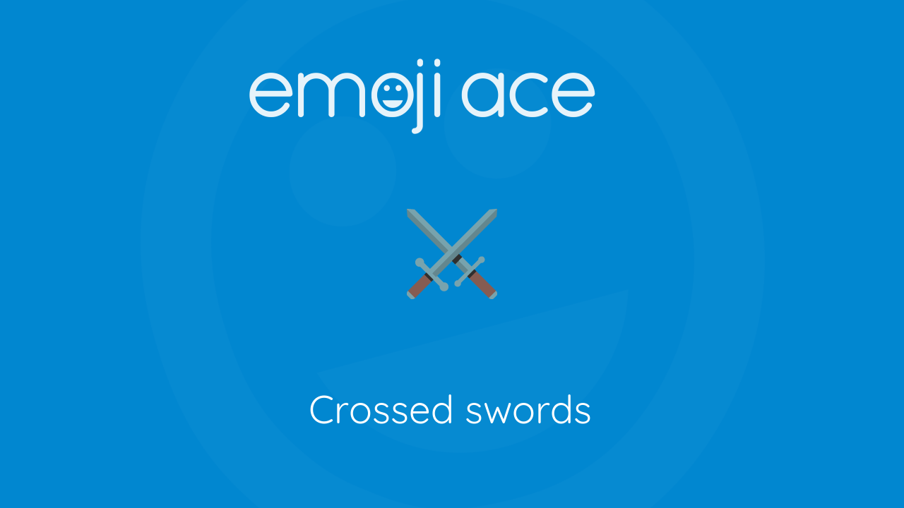 ⚔️ Crossed Swords emoji
