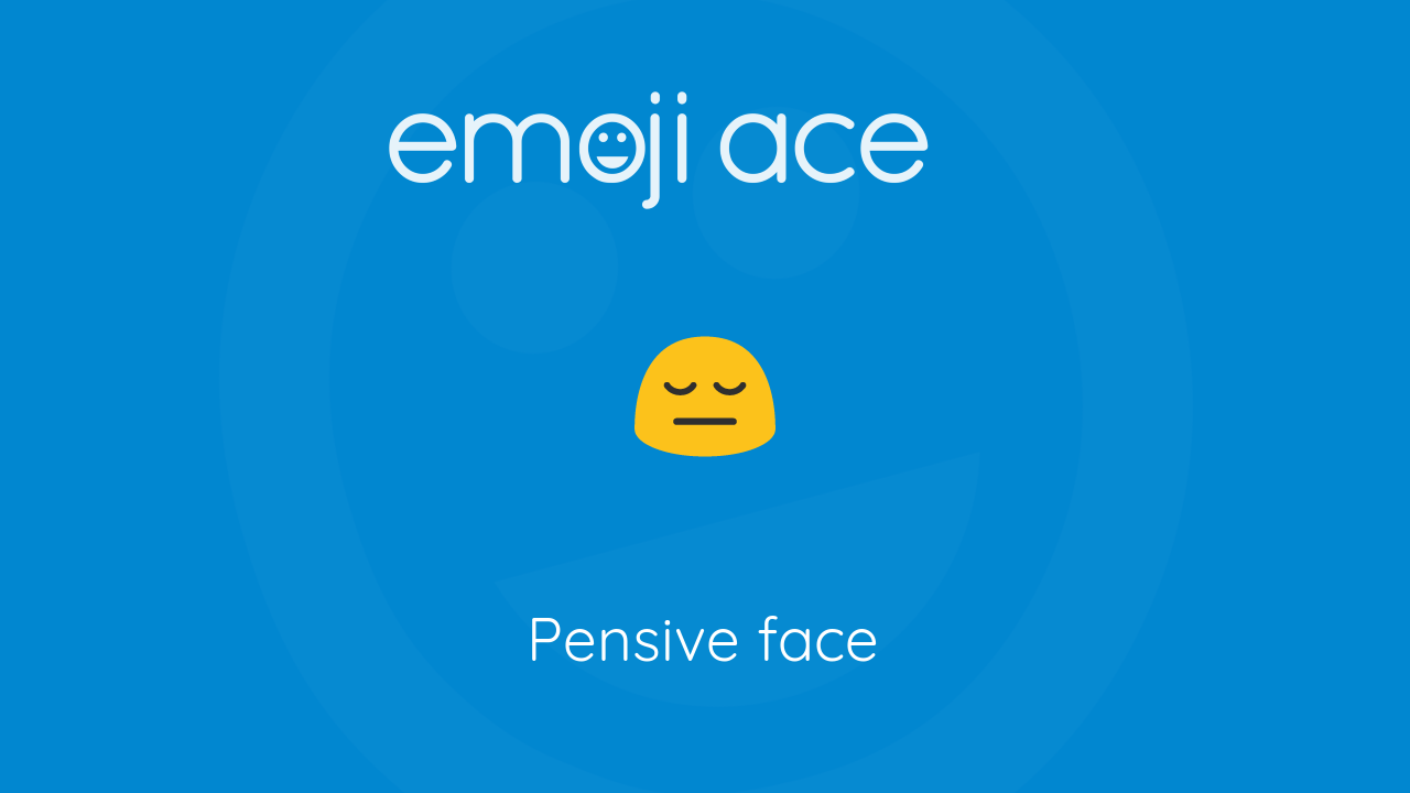 pensive-face-emoji-ace