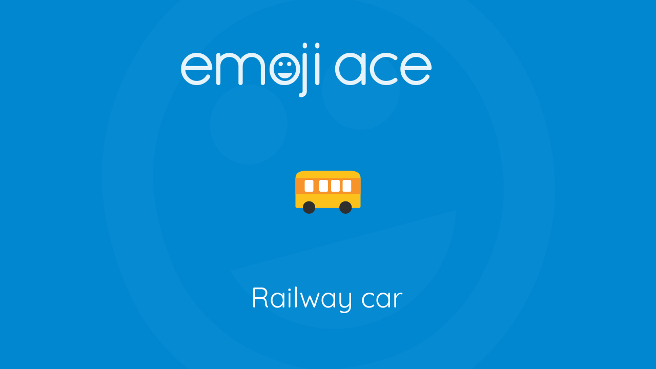 🚃 - Railway Car or Railcar Emoji 📖 Emoji Meaning ✂ Copy & 📋 Paste (◕‿◕)  SYMBL