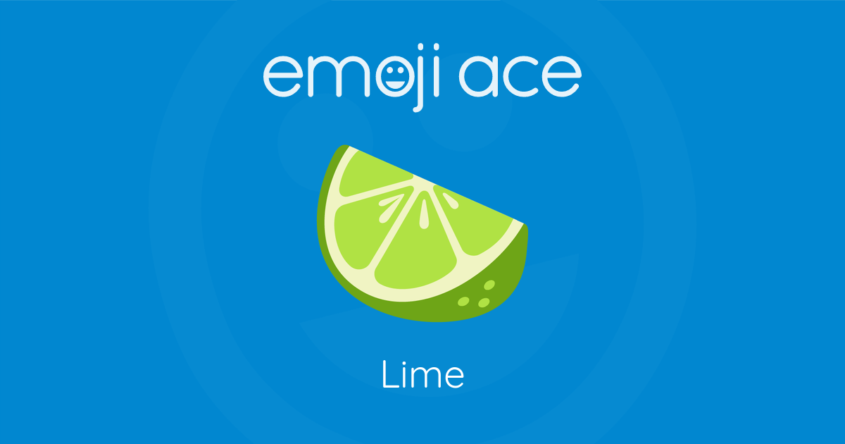 🍋‍🟩 Lime | Emoji Ace