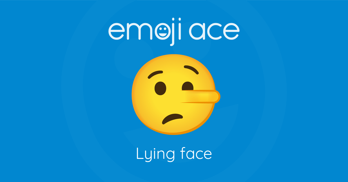 🤥 Lying face | Emoji Ace