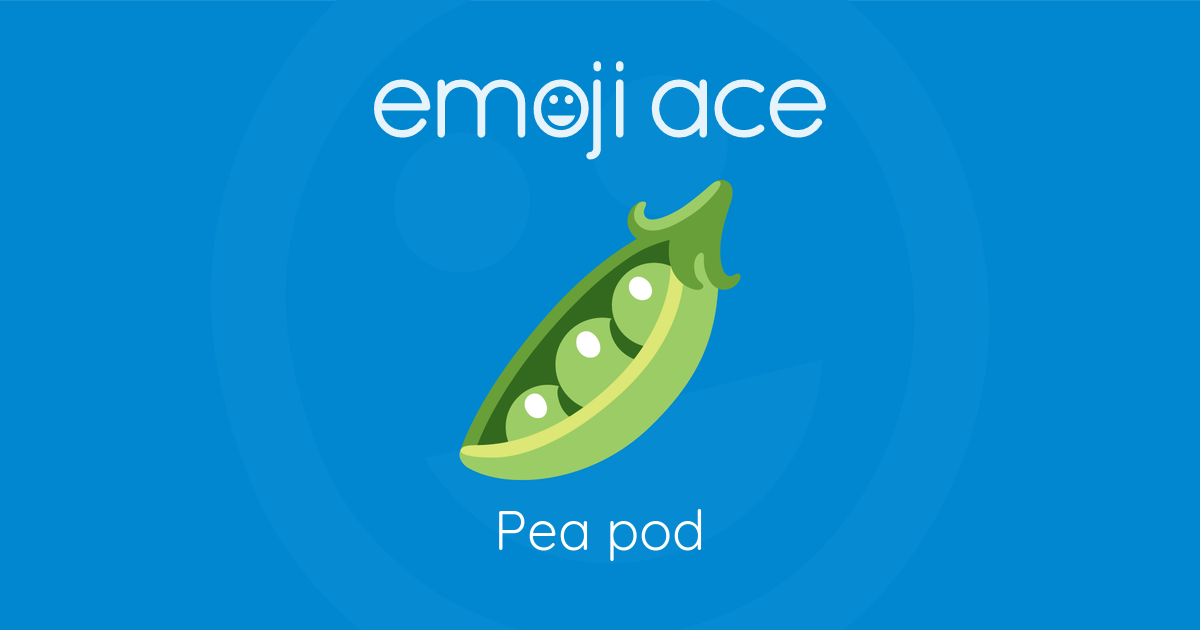 Pea pod | Emoji Ace