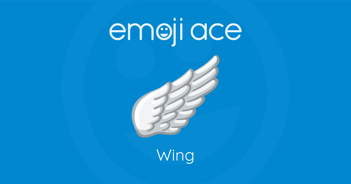 Wing | Emoji Ace